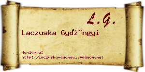 Laczuska Gyöngyi névjegykártya